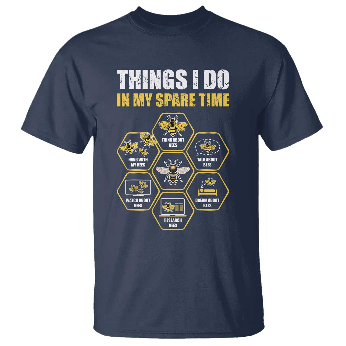 Funny Beekeeper T Shirt Things I Do in My Spare Time Beekeeping