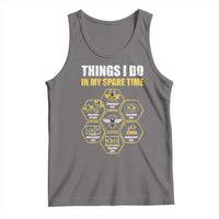 Funny Beekeeper Tank Top Things I Do in My Spare Time Beekeeping