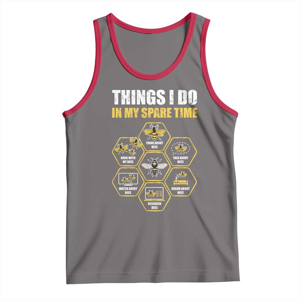 Funny Beekeeper Tank Top Things I Do in My Spare Time Beekeeping