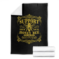 Funny Beekeeping Throw Blanket Support Your Local Honey Bee Beekeeper