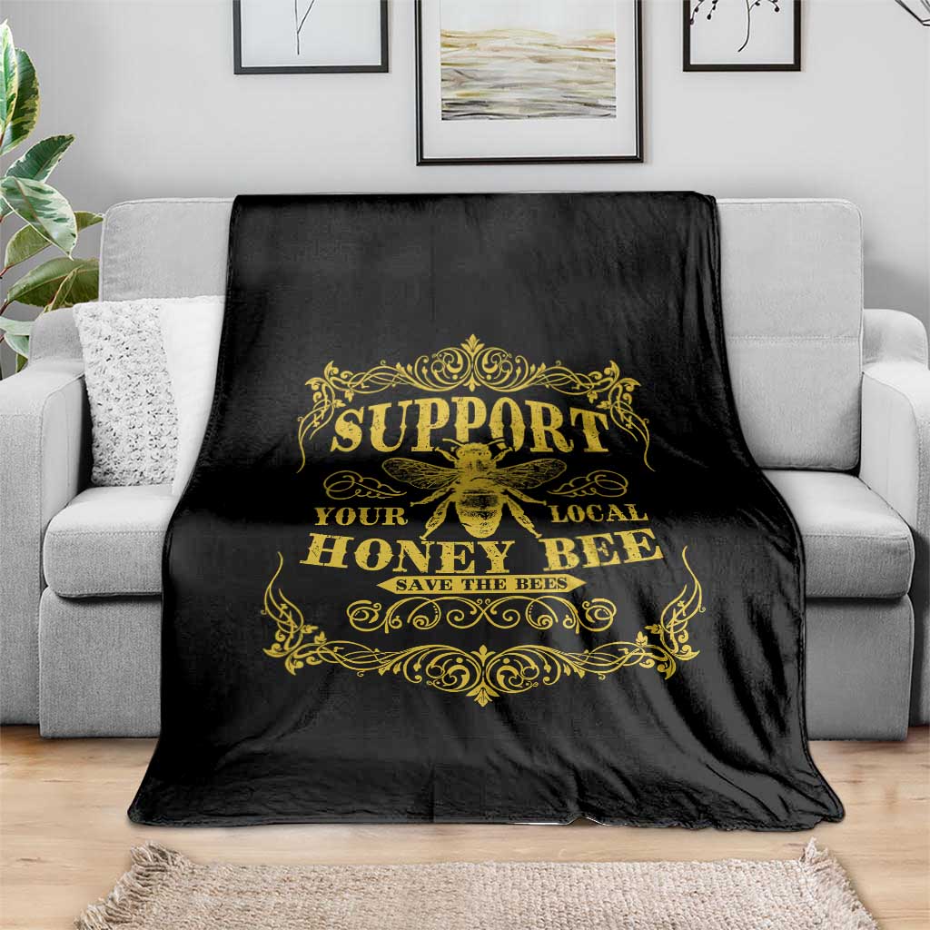 Funny Beekeeping Throw Blanket Support Your Local Honey Bee Beekeeper