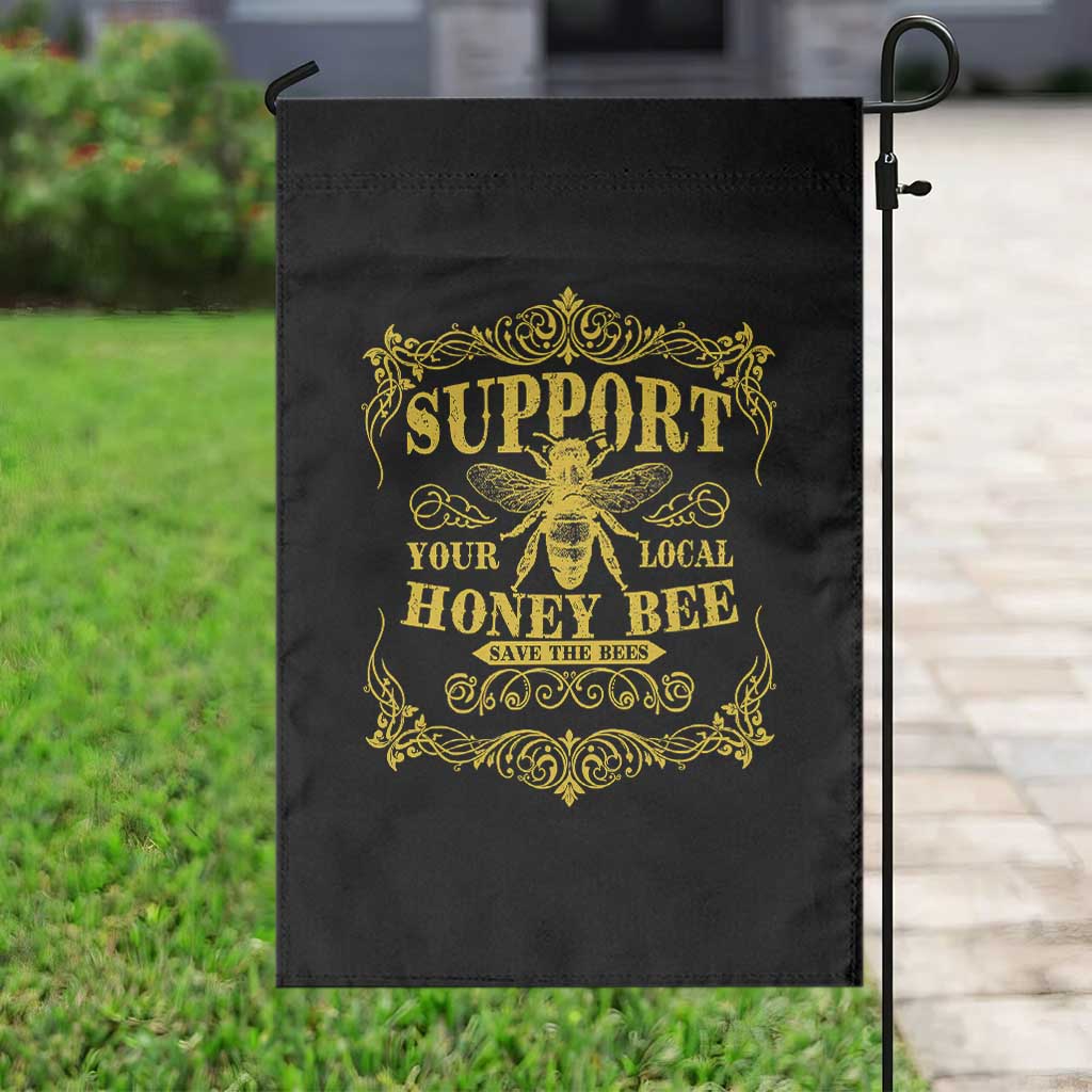 Funny Beekeeping Garden Flag Support Your Local Honey Bee Beekeeper
