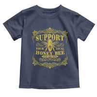 Funny Beekeeping Toddler T Shirt Support Your Local Honey Bee Beekeeper