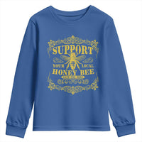 Funny Beekeeping Youth Sweatshirt Support Your Local Honey Bee Beekeeper