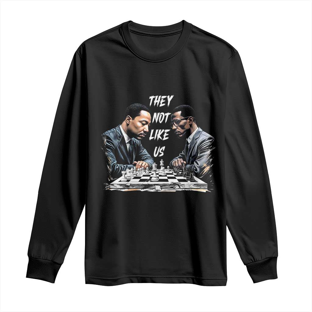 Martin Luther King Malcolm X Long Sleeve Shirt They Not Like Us Black Leaders - Wonder Print Shop