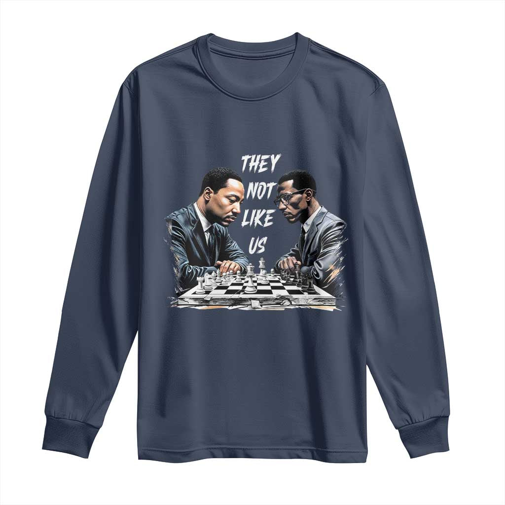 Martin Luther King Malcolm X Long Sleeve Shirt They Not Like Us Black Leaders - Wonder Print Shop
