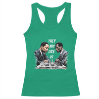 Martin Luther King Malcolm X Racerback Tank Top They Not Like Us Black Leaders - Wonder Print Shop