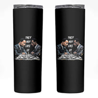 Martin Luther King Malcolm X Skinny Tumbler They Not Like Us Black Leaders - Wonder Print Shop