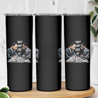 Martin Luther King Malcolm X Skinny Tumbler They Not Like Us Black Leaders - Wonder Print Shop