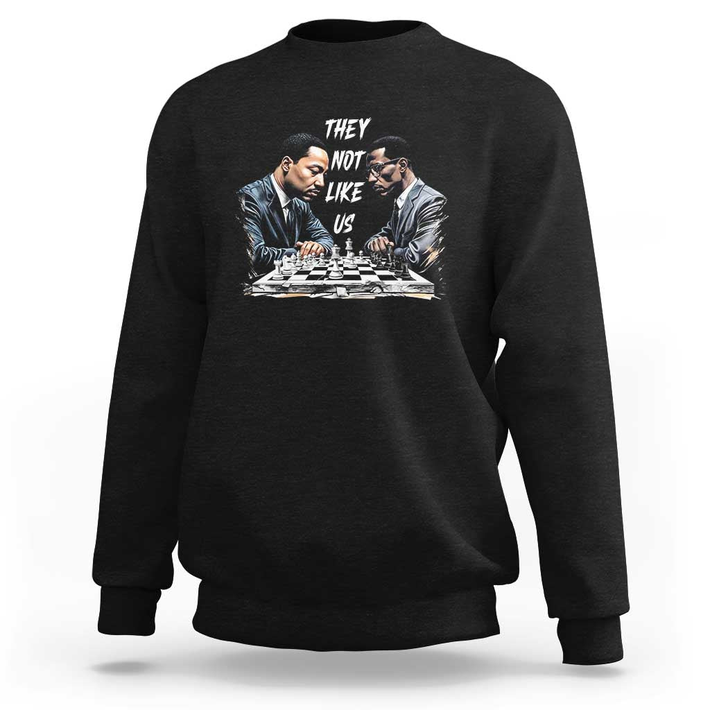 Martin Luther King Malcolm X Sweatshirt They Not Like Us Black Leaders - Wonder Print Shop