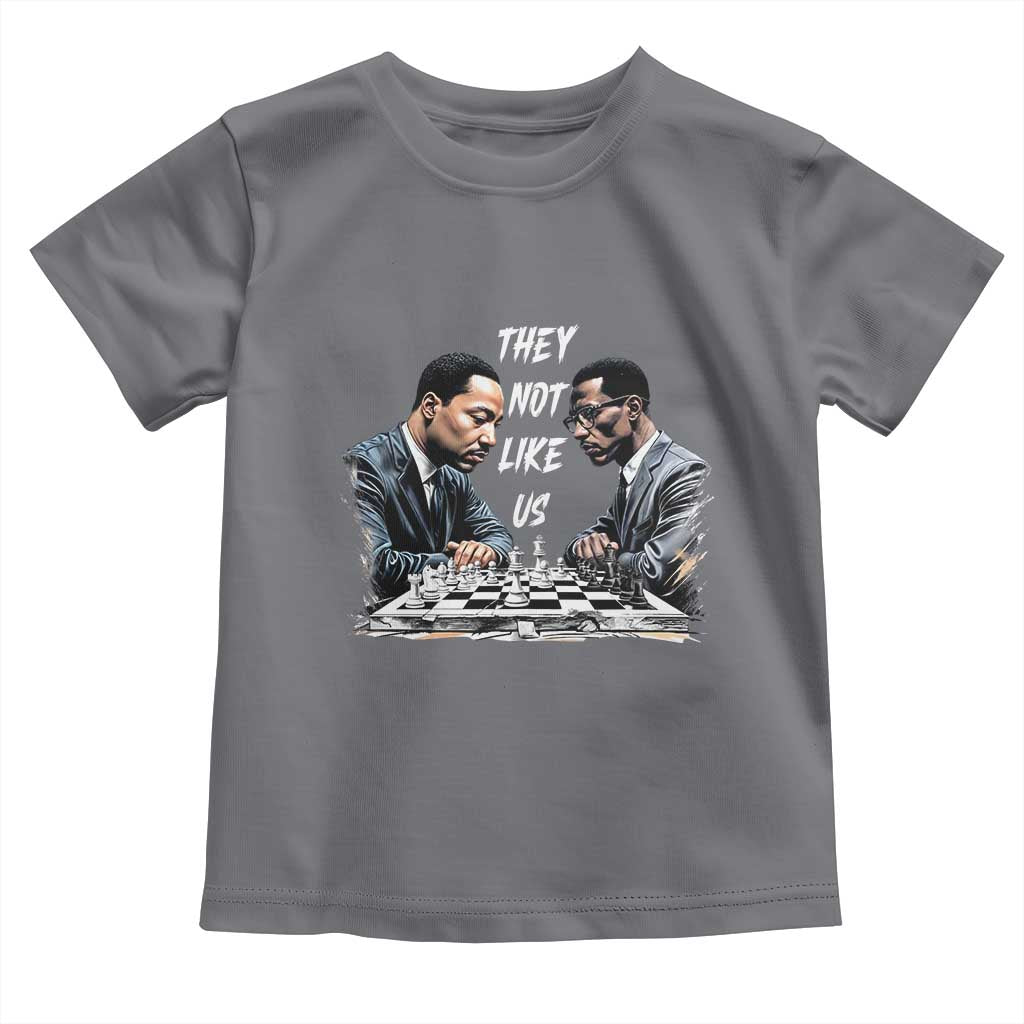 Martin Luther King Malcolm X Toddler T Shirt They Not Like Us Black Leaders - Wonder Print Shop