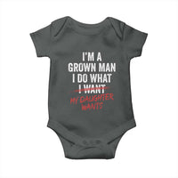 Funny Dad Girl I Am A Grown Man I Do What My Daughter Wants Baby Onesie Fathers Day - Wonder Print Shop