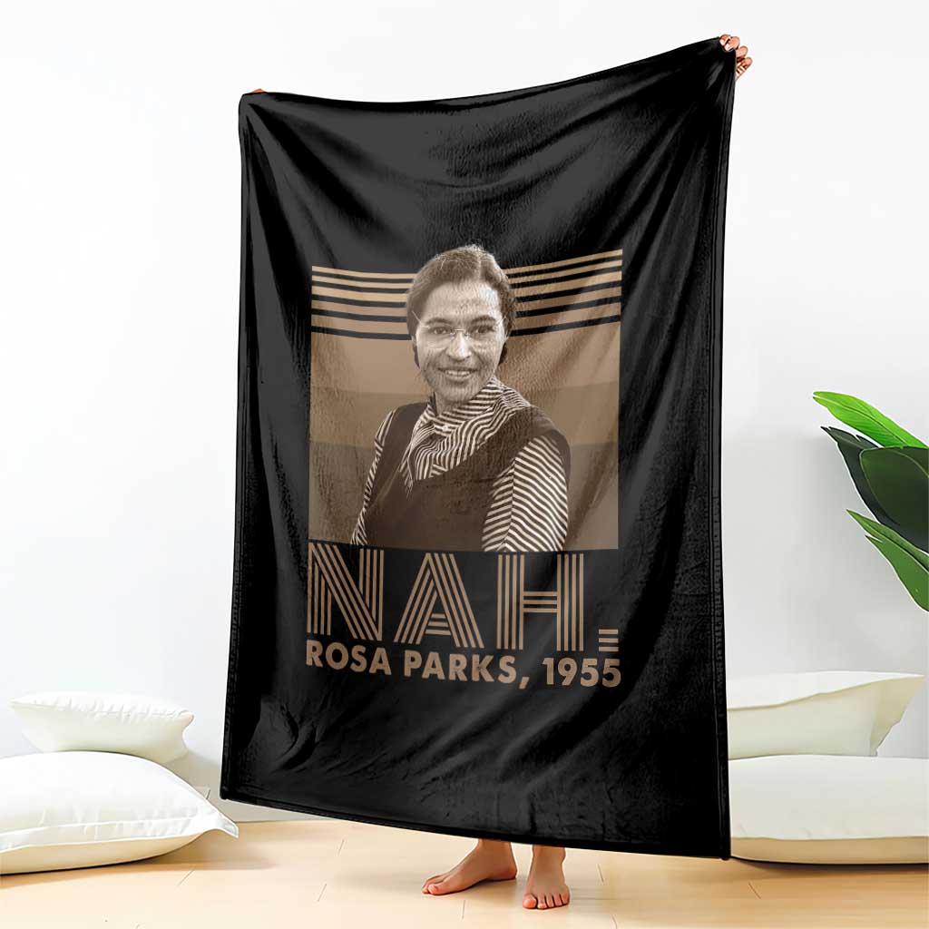 Rosa Parks Quote Throw Blanket Nah 1955 Melanin Black History Month
