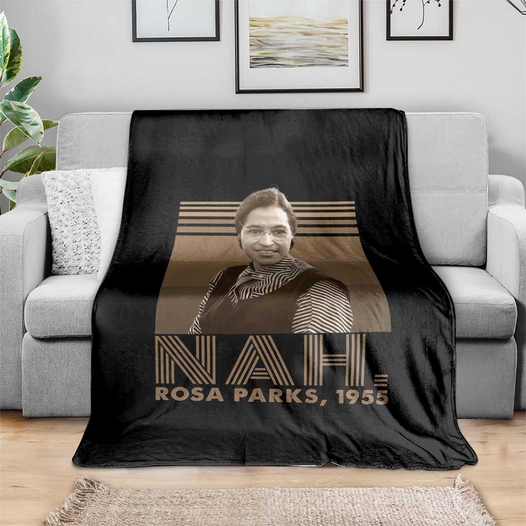 Rosa Parks Quote Throw Blanket Nah 1955 Melanin Black History Month