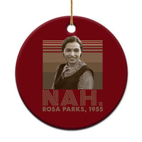Rosa Parks Quote Ceramic Ornament Nah 1955 Melanin Black History Month
