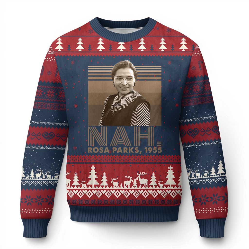 Rosa Parks Quote Ugly Christmas Sweater Nah 1955 Melanin Black History Month