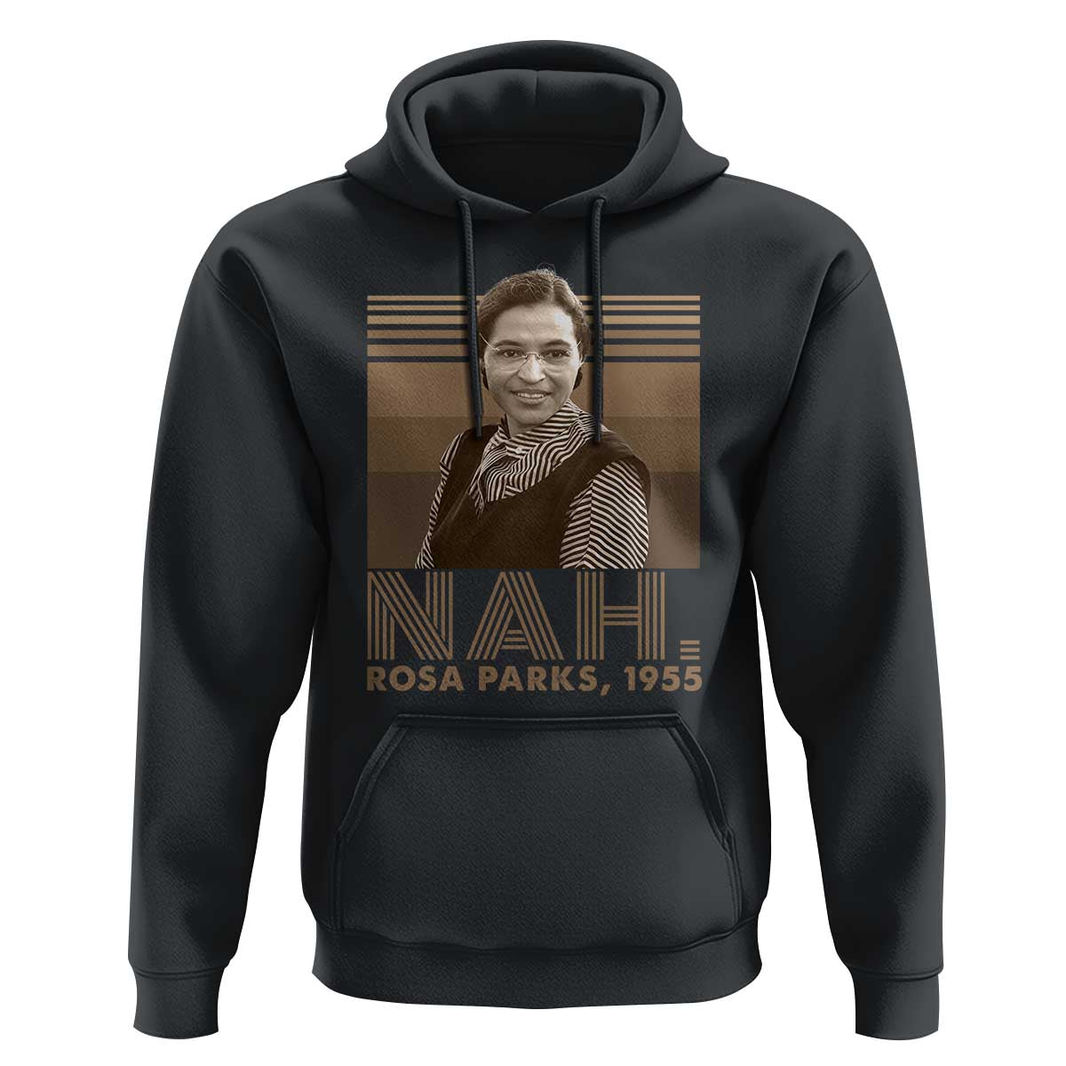 Rosa Parks Quote Hoodie Nah 1955 Melanin Black History Month