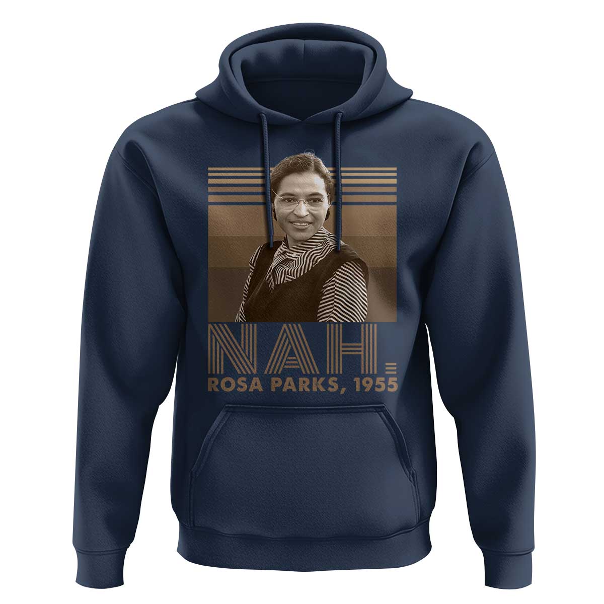 Rosa Parks Quote Hoodie Nah 1955 Melanin Black History Month