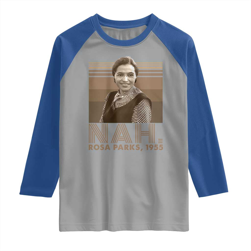 Rosa Parks Quote Raglan Shirt Nah 1955 Melanin Black History Month