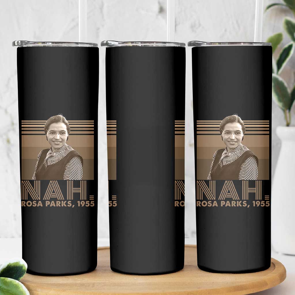 Rosa Parks Quote Skinny Tumbler Nah 1955 Melanin Black History Month