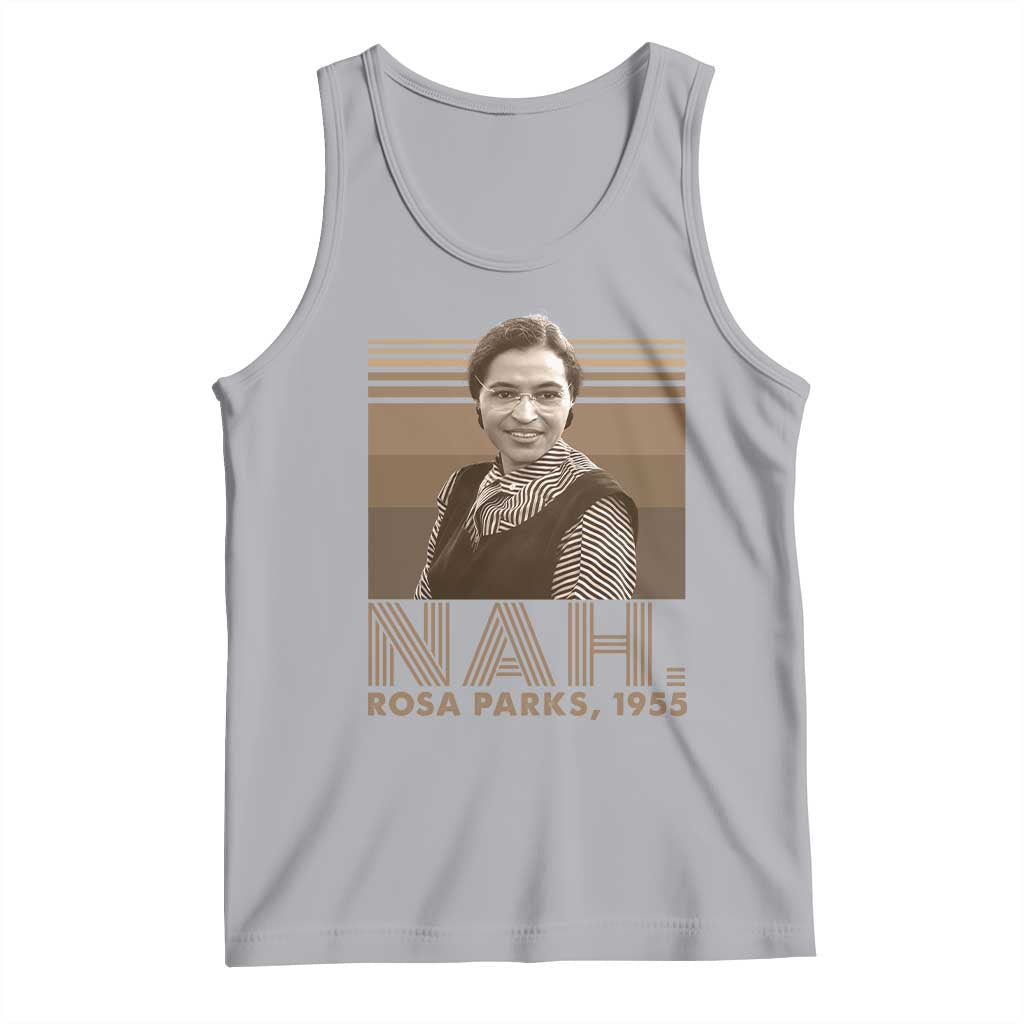 Rosa Parks Quote Tank Top Nah 1955 Melanin Black History Month
