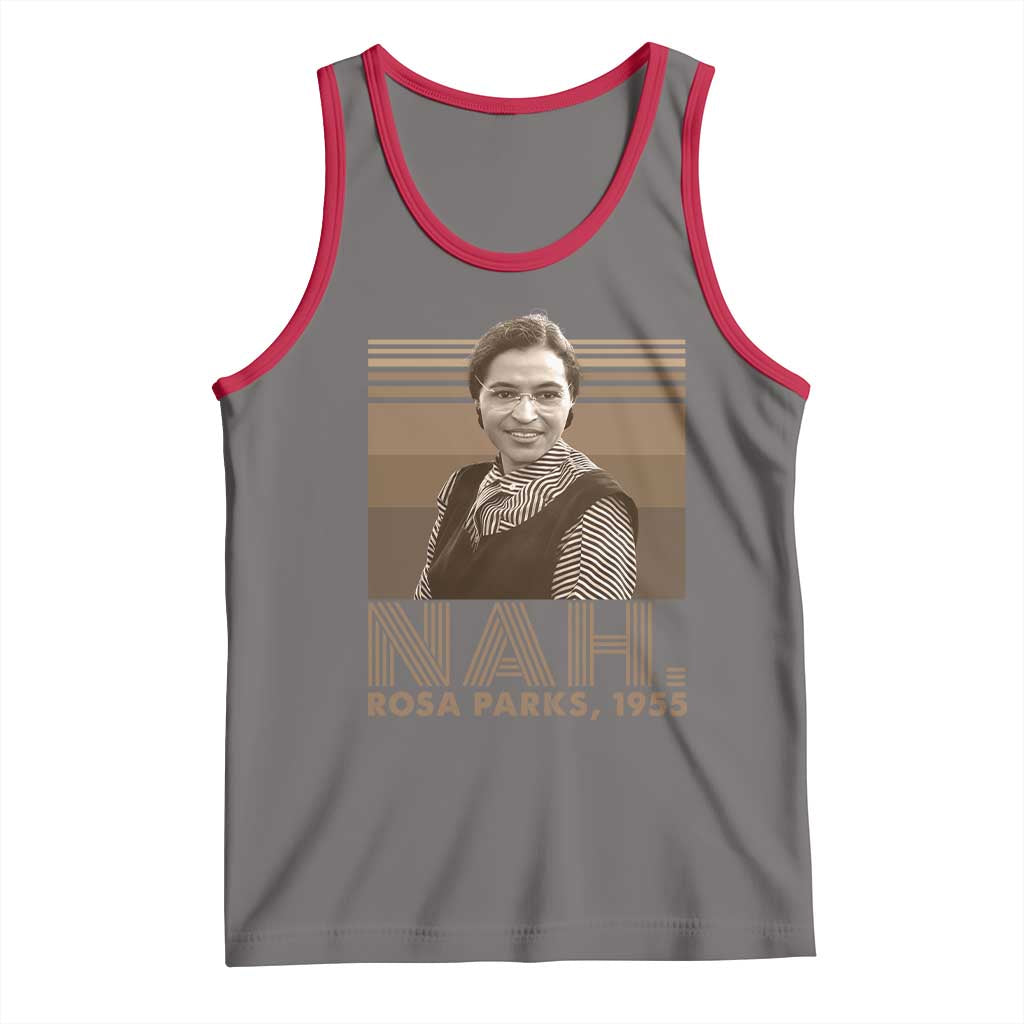 Rosa Parks Quote Tank Top Nah 1955 Melanin Black History Month