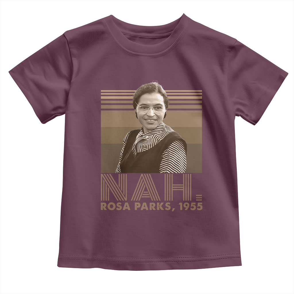 Rosa Parks Quote Toddler T Shirt Nah 1955 Melanin Black History Month