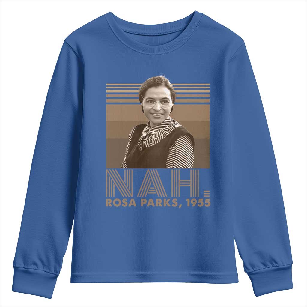 Rosa Parks Quote Youth Sweatshirt Nah 1955 Melanin Black History Month