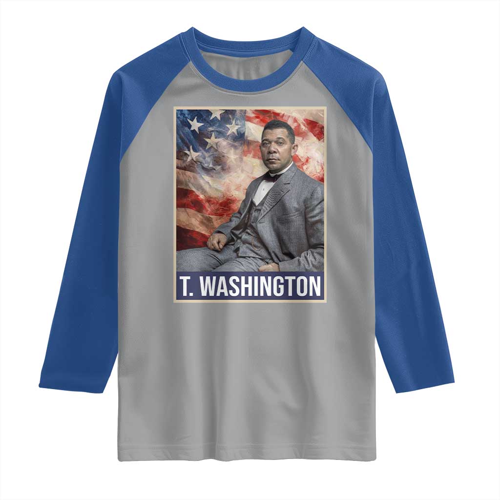 Booker Taliaferro Washington Raglan Shirt African American Educator Black History Month