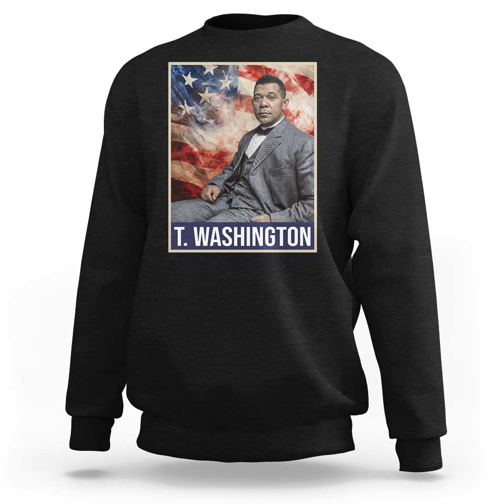 Booker Taliaferro Washington Sweatshirt African American Educator Black History Month