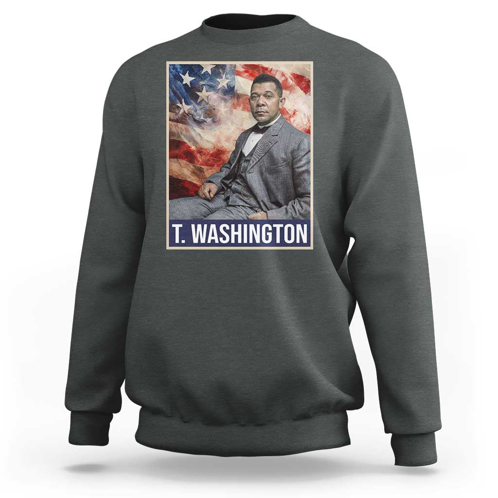 Booker Taliaferro Washington Sweatshirt African American Educator Black History Month
