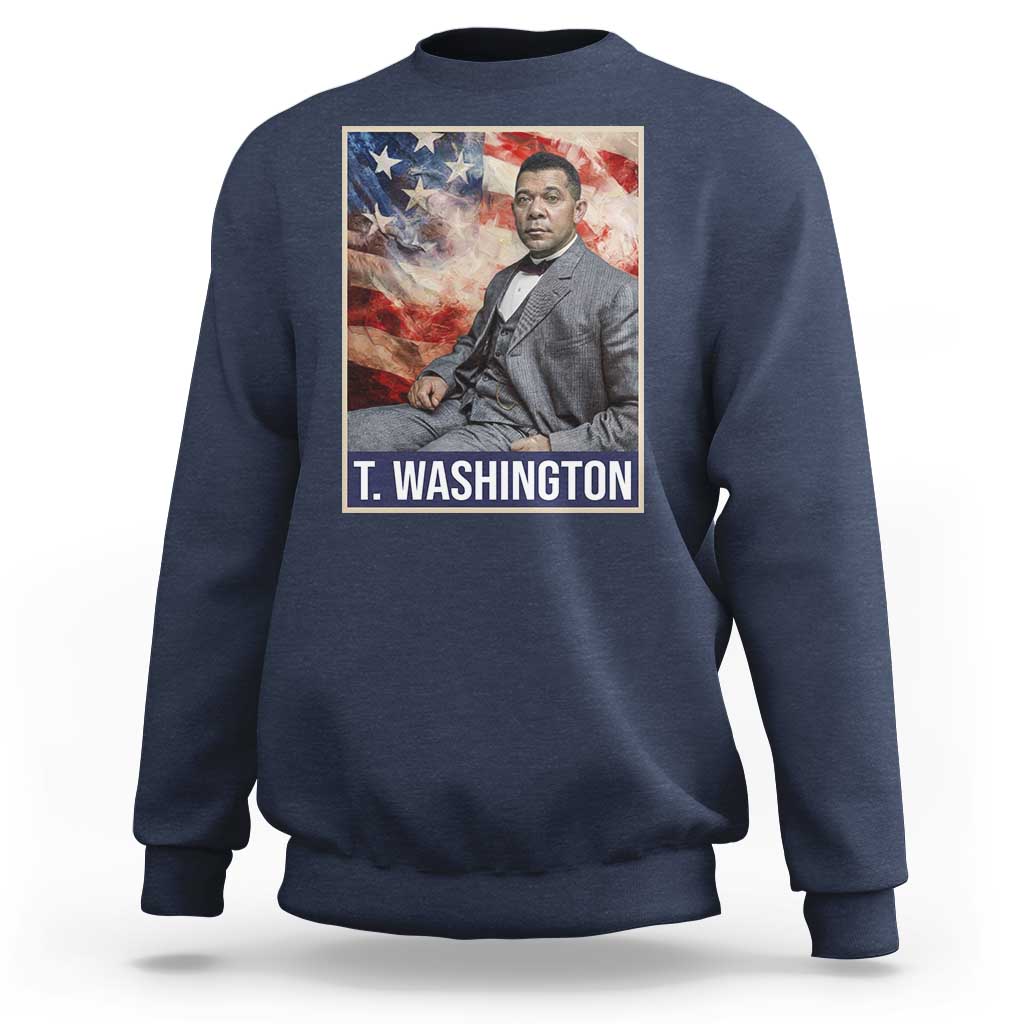 Booker Taliaferro Washington Sweatshirt African American Educator Black History Month