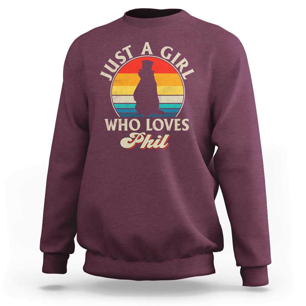 Funny Just A Girl Who Loves Phil Groundhog Sweatshirt Punxsy Woodchuck Day Lover - Wonder Print Shop