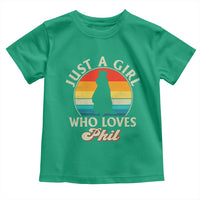 Funny Just A Girl Who Loves Phil Groundhog Toddler T Shirt Punxsy Woodchuck Day Lover - Wonder Print Shop