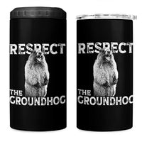 Funny Respect The Groundhog 4 in 1 Can Cooler Tumbler Screaming Woodchuck Meme Groundhog Day - Wonder Print Shop