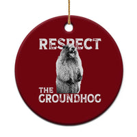 Funny Respect The Groundhog Ceramic Ornament Screaming Woodchuck Meme Groundhog Day - Wonder Print Shop