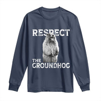 Funny Respect The Groundhog Long Sleeve Shirt Screaming Woodchuck Meme Groundhog Day - Wonder Print Shop