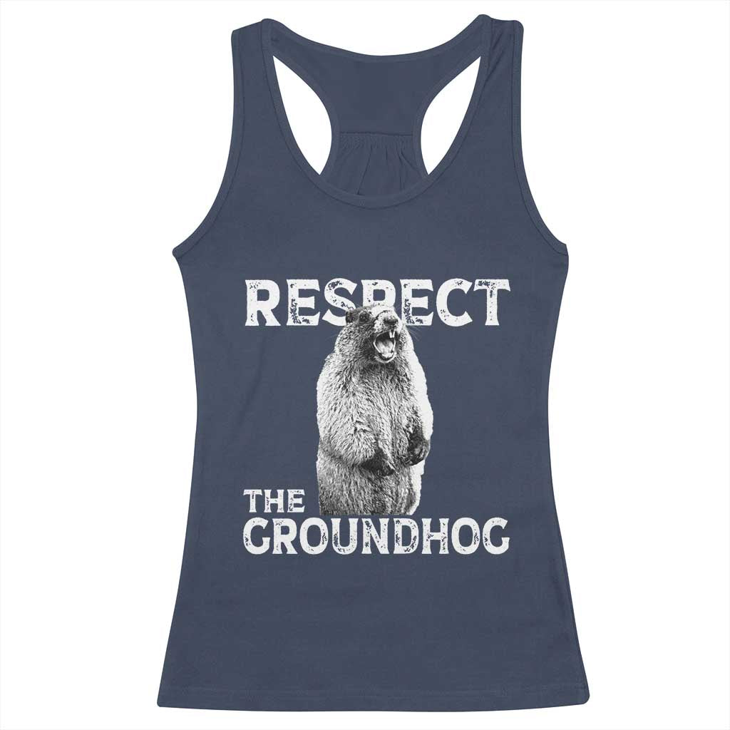 Funny Respect The Groundhog Racerback Tank Top Screaming Woodchuck Meme Groundhog Day - Wonder Print Shop