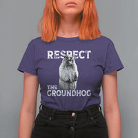 Funny Respect The Groundhog T Shirt For Women Screaming Woodchuck Meme Groundhog Day - Wonder Print Shop