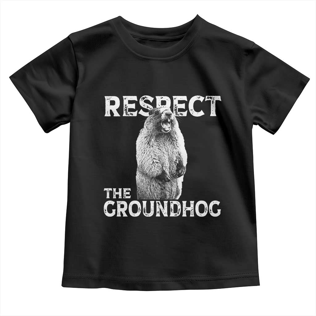 Funny Respect The Groundhog Toddler T Shirt Screaming Woodchuck Meme Groundhog Day - Wonder Print Shop