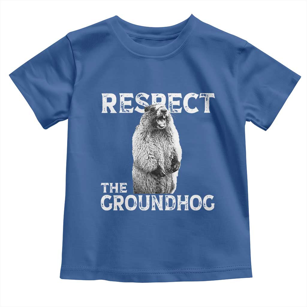 Funny Respect The Groundhog Toddler T Shirt Screaming Woodchuck Meme Groundhog Day - Wonder Print Shop