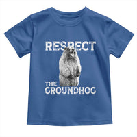 Funny Respect The Groundhog Toddler T Shirt Screaming Woodchuck Meme Groundhog Day - Wonder Print Shop
