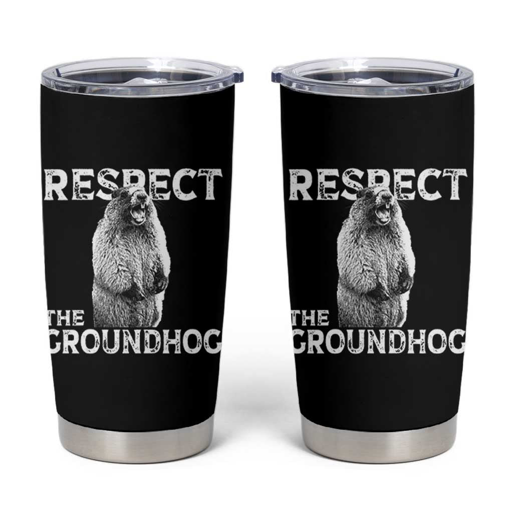 Funny Respect The Groundhog Tumbler Cup Screaming Woodchuck Meme Groundhog Day - Wonder Print Shop