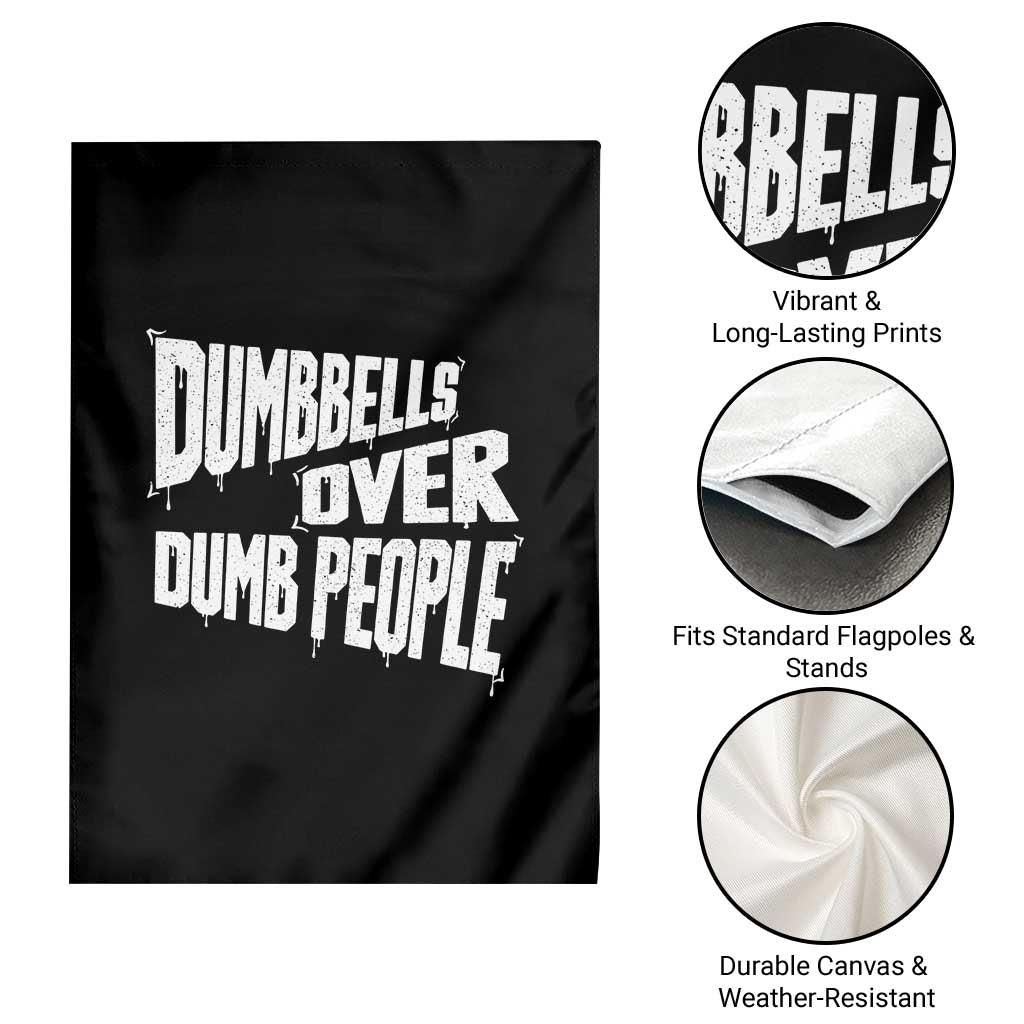Funny Dumbbells Over Dumb People Garden Flag Gym Workout Fitness Motivation - Wonder Print Shop