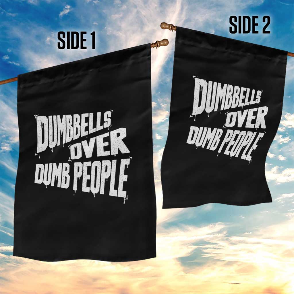 Funny Dumbbells Over Dumb People Garden Flag Gym Workout Fitness Motivation - Wonder Print Shop