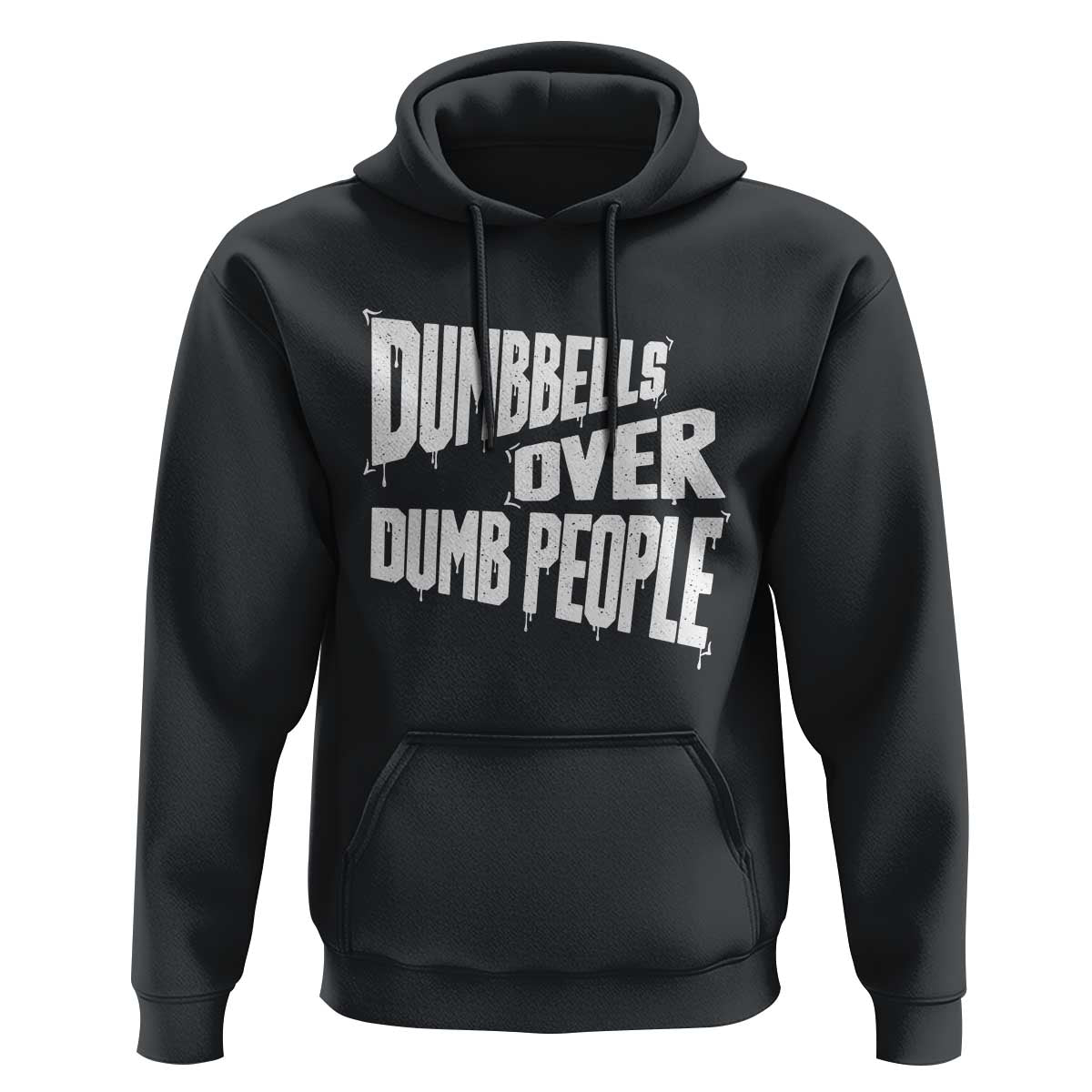 Funny Dumbbells Over Dumb People Hoodie Gym Workout Fitness Motivation - Wonder Print Shop