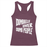 Funny Dumbbells Over Dumb People Racerback Tank Top Gym Workout Fitness Motivation - Wonder Print Shop