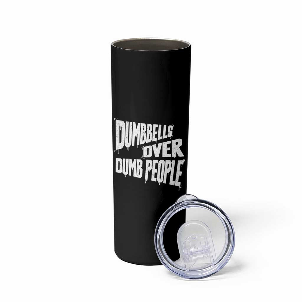 Funny Dumbbells Over Dumb People Skinny Tumbler Gym Workout Fitness Motivation - Wonder Print Shop