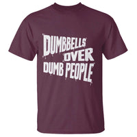 Funny Dumbbells Over Dumb People T Shirt Gym Workout Fitness Motivation - Wonder Print Shop