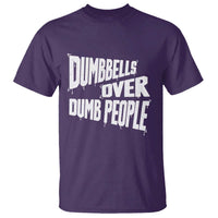 Funny Dumbbells Over Dumb People T Shirt Gym Workout Fitness Motivation - Wonder Print Shop